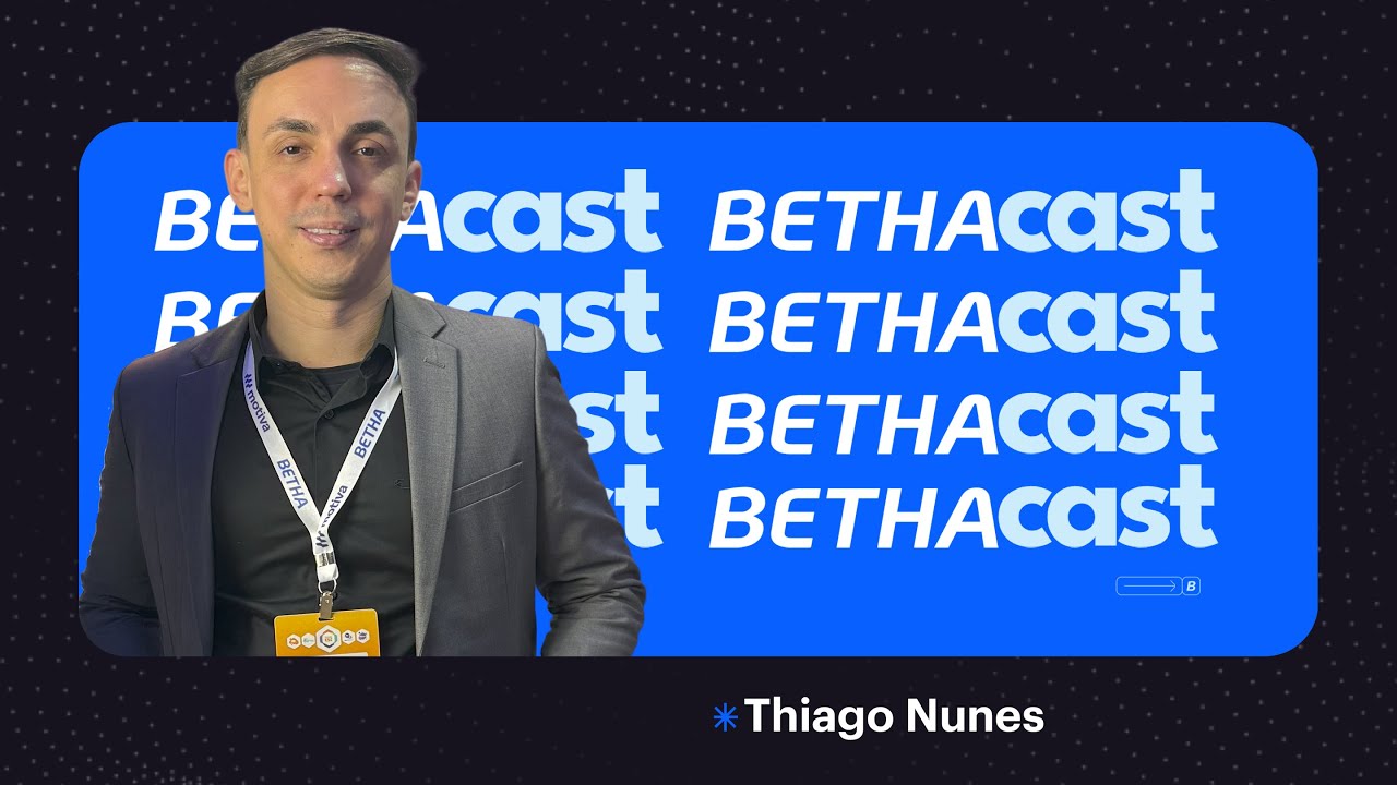 BethaCast: Thiago Nunes destaca como o fim do papel transformou a ...