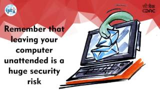 Never leave your computer unattended for any period of time while browsing
