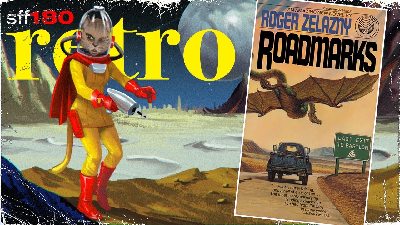 SFF180 Retro 🚚 ‘Roadmarks’ by Roger Zelazny (1979) ★★★½
