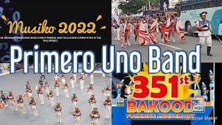 Primero Uno Band - 351st Bakood Founding Anniversary|Musiko 2022
