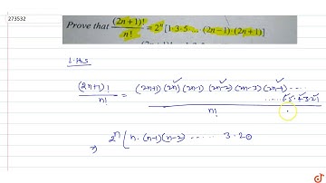 Prove that `((2n+1)!)/(n!)=2^n[1.3.5.....(2n-1).(2n+1)]`