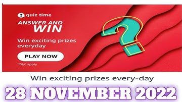 Amazon Quiz Answers Today|28 November 2022 | Daily Quiz Time
