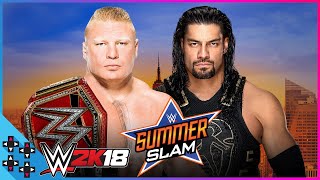 Summerslam 2018 Brock Lesnar Vs. Roman Reigns - Universal Le Match - Wwe 2K18 Sims