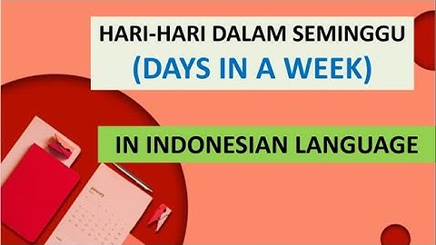[VOCABULARY] Learn Days in a Week in Indonesian Language