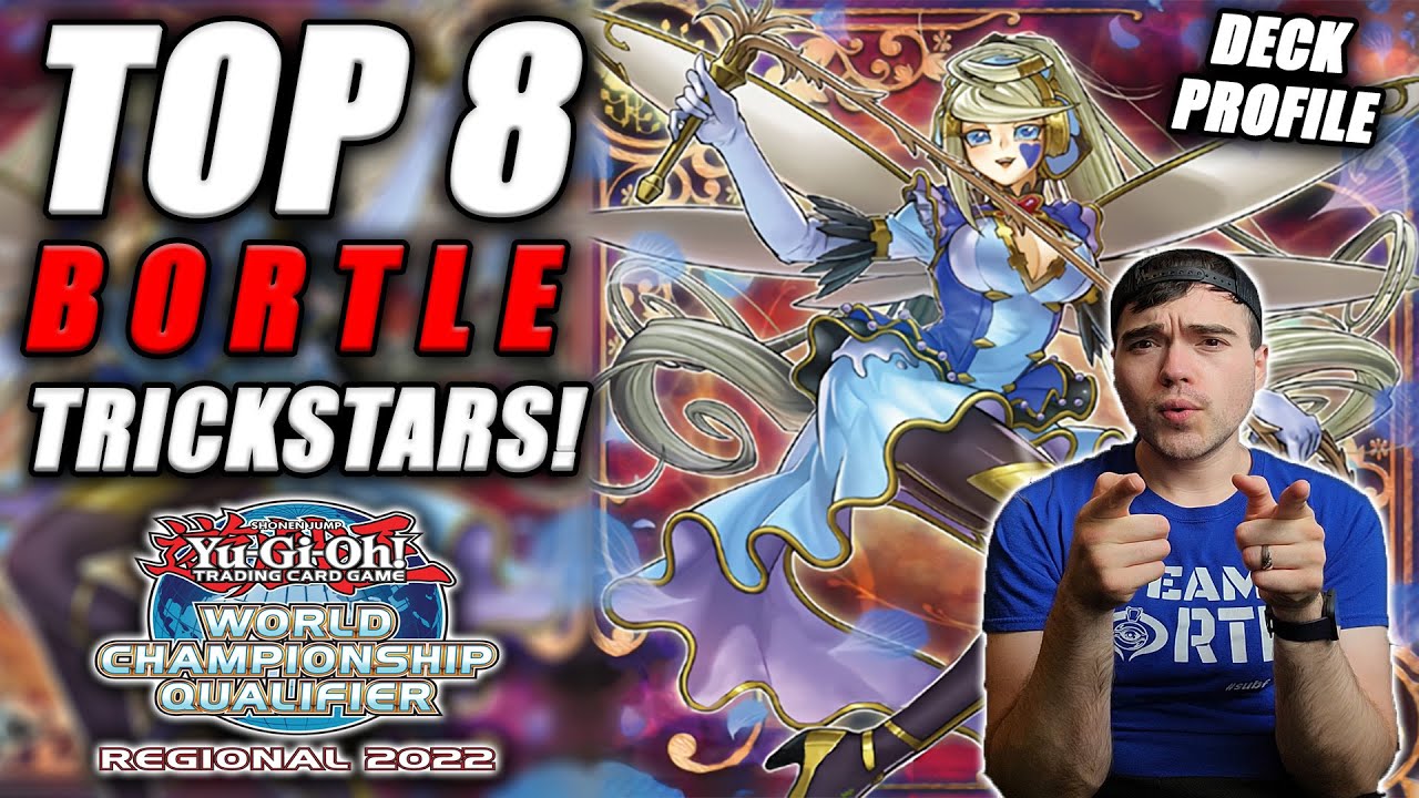 Yu-Gi-Oh! Regional Top 8: Trickstars Deck Profile [ft. Bortle] Lubbock TX DIFO May 2022!
