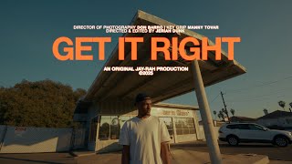 Jay-Rah - Get It Right Official Music Video