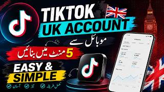 Create TikTok UK-USA Account Without VPN in Pakistan | Tiktok U Account Kaise Bnaye | Asbar Hussain