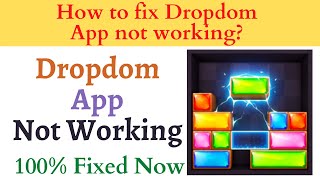 How to Fix Dropdom App Not Working Problem Android & Ios - Not Open Problem Solved | AllTechapple screenshot 4