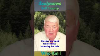 -Souljourns - Nisargadatta - Tremendous Intensity is necessary on this path - 338