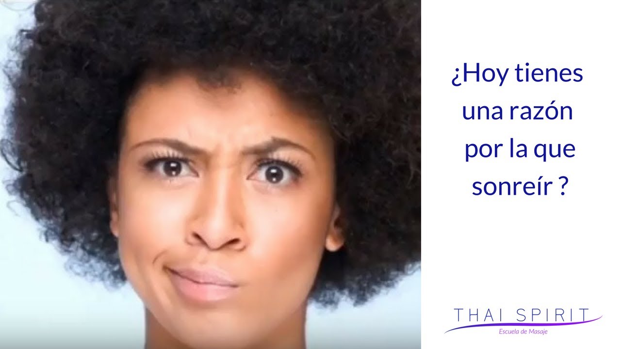 Razones por las que sonreír 😁_THAI SPIRIT masaje descontracturante