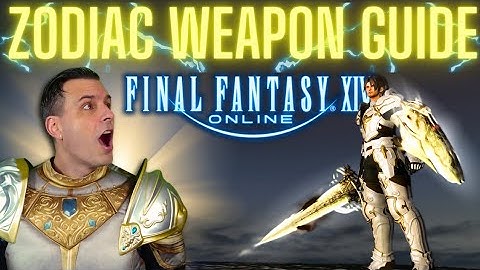 Final Fantasy XIV ARR Zodiac Relic Weapon Guide!
