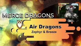 Zephyr And Breeze Dragons From Egg To Level 10 - Merge Dragons Air Breed