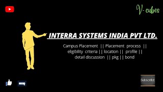 Interra Systems India Pvt. Ltd. || Placement Process || Detail Discussion || Vcubes Vision