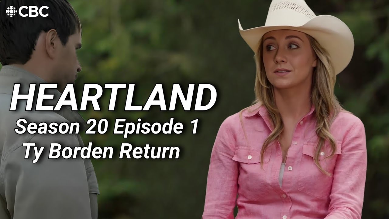 Heartland S20E1 Breakdown: Ty Comes Home – Family Reunion That Broke Us!