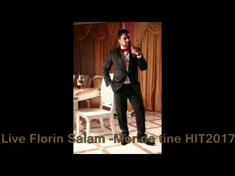 Live Florin Salam - Mor de tine (HIT2017)