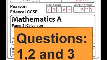GCSE Maths Edexcel November 2015 Calculator (Q: 1,2 and 3)