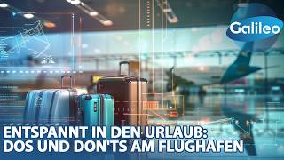 Kein Stress Vor Dem Urlaub Hier Sind Dos Und Donts Am Flughafen Für Einen Entspannten Start