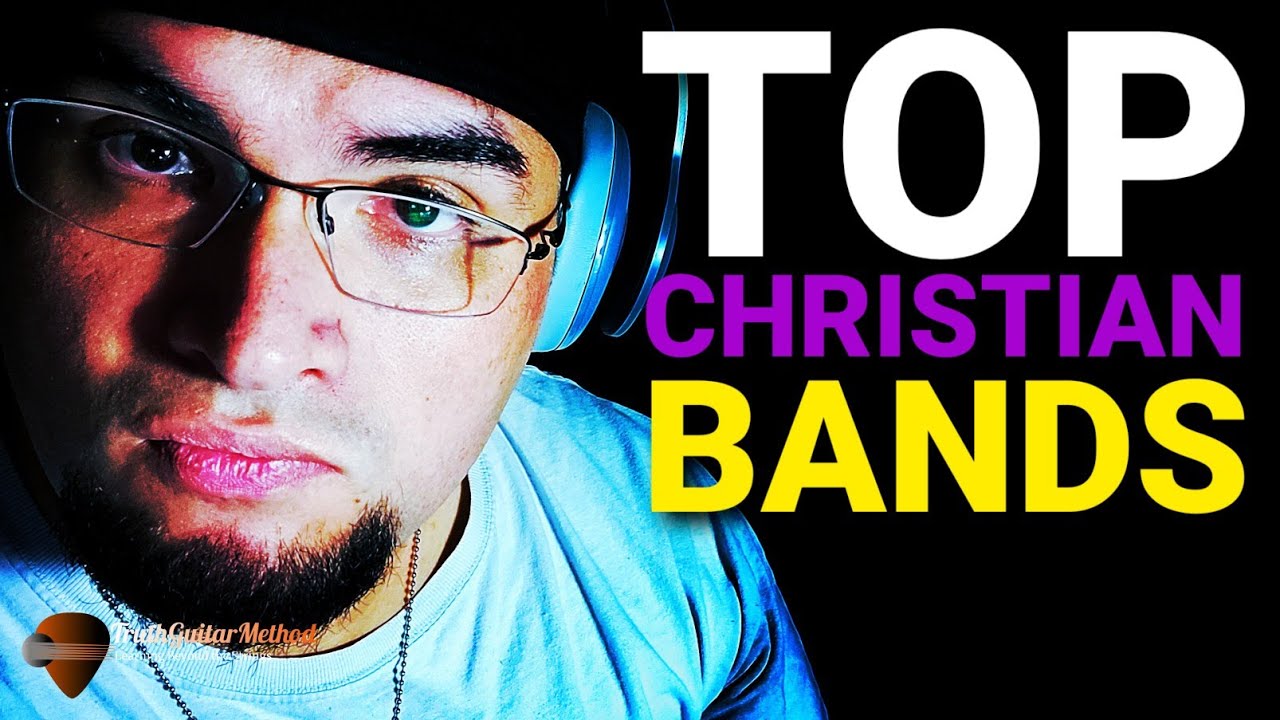 Top 10 Christian Bands YouTube