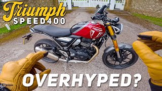 Is The Triumph Speed 400 Really THAT Good?