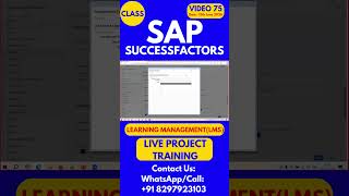 SAP SuccessFactors LMS Training Online Tutorial Class 75 13th June 2026 #sapsuccessfactorstraining