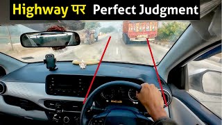 Highway Judgment Tips for Beginners | How to Drive Safely on Indian Highways