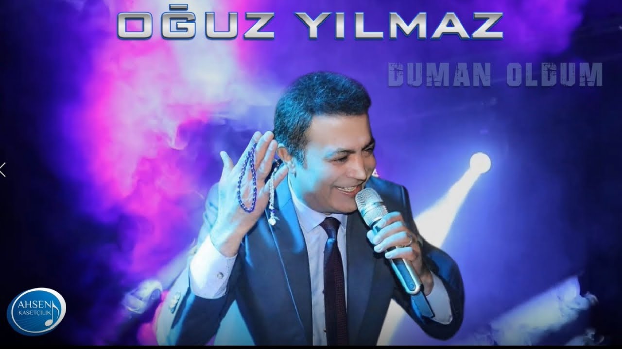 Ouz Ylmaz   Duman Oldum