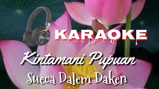 Kintamani Pupuan - Sueca Dalem Daken _ Versi Karaoke