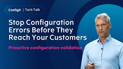 Stop Configuration Errors Before They Reach Your Customers by Jesper Blak Møller, PhD