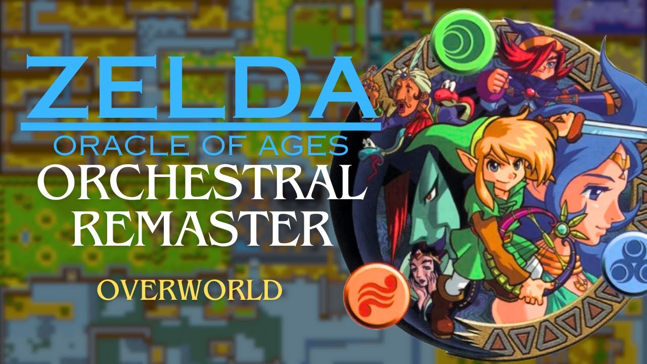 Overworld Orchestral Remaster - The Legend of Zelda Oracle of Ages