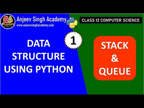 Data Structure| Stack in Python - 1 | Introduction | Stack Operations | Class 12 Computer Science