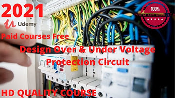How to make and design over under voltage protection circuit - LEC #05