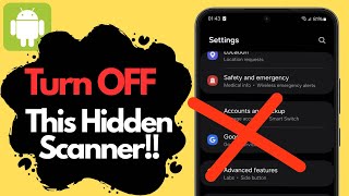 Android Users: Turn OFF This Hidden Scanner Right Now!