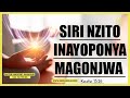 SIRI YA KIROHO INAYOKUPONYA MAGONJWA YAKO NENO LIMETUMWA 