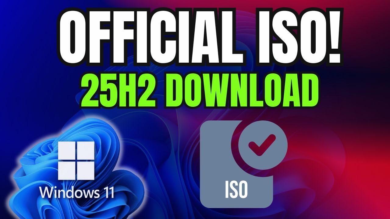 How to Download Windows 11 25H2 ISO Official from Microsoft - YouTube