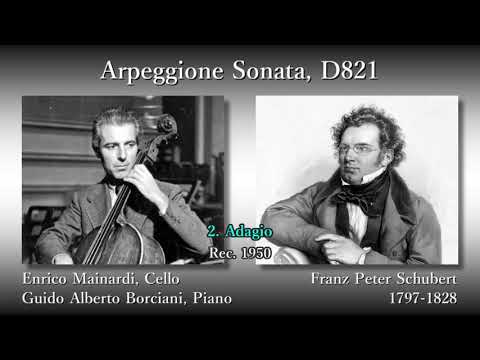 Schubert: Arpeggione Sonata, Mainardi & Borciani (1950