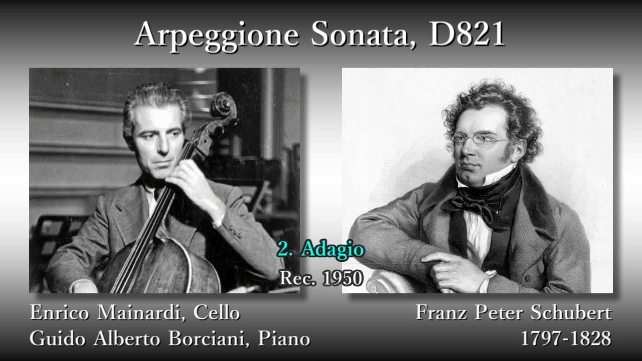 Schubert: Arpeggione Sonata, Mainardi & Borciani (1950