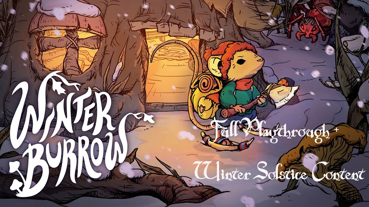 Winter Burrow - Full Playthrough + Winter Solstice Content