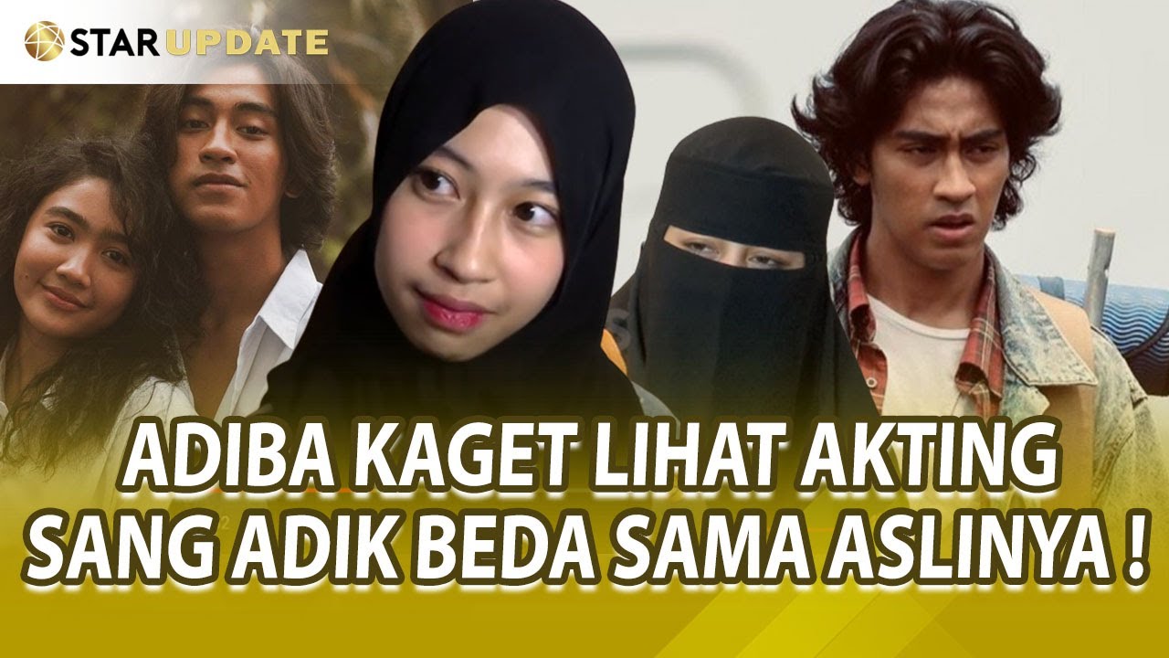 AKTING ABIDZAR JADI BRANDALAN, BEGINI KOMENTAR ADIBA SOAL FILM BALADA SI ROY - STAR UPDATE