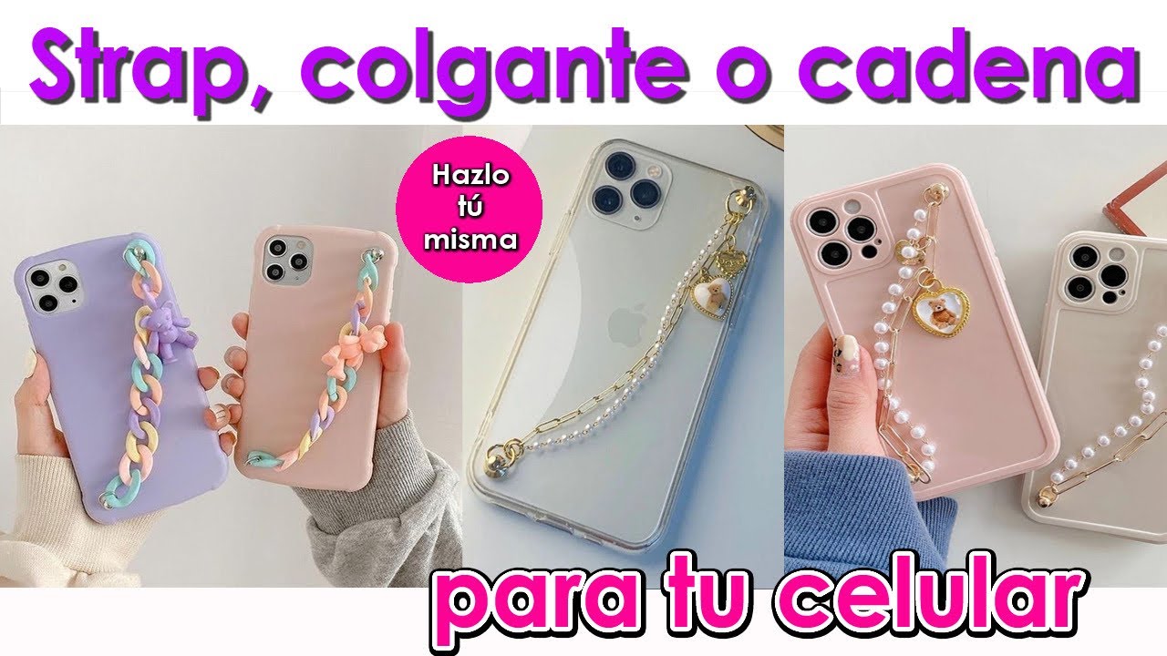 Strap o cadenita para tu celular 📱 Hazlo tu misma 💁🏼‍♀️