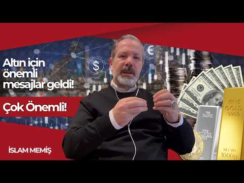 Altın için önemli mesajlar geldi!