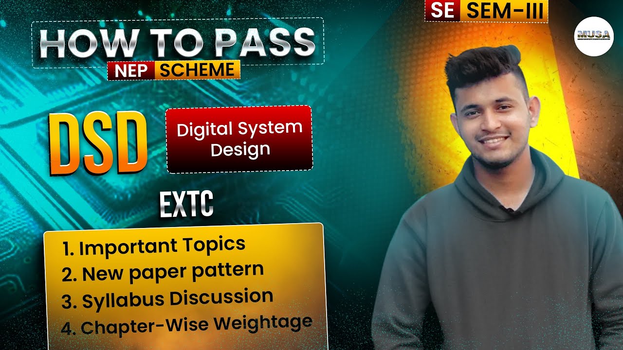 How to pass DSD | S.E SEM-III (EXTC) | Most Importaant Questions discussion | MUSA | Shahid sir 