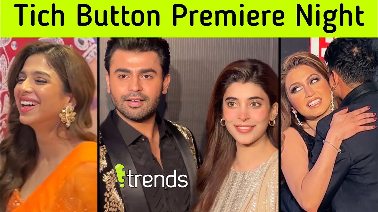Tich Button Premiere Night in Lahore with Urwa Hocane , Farhan Saeed