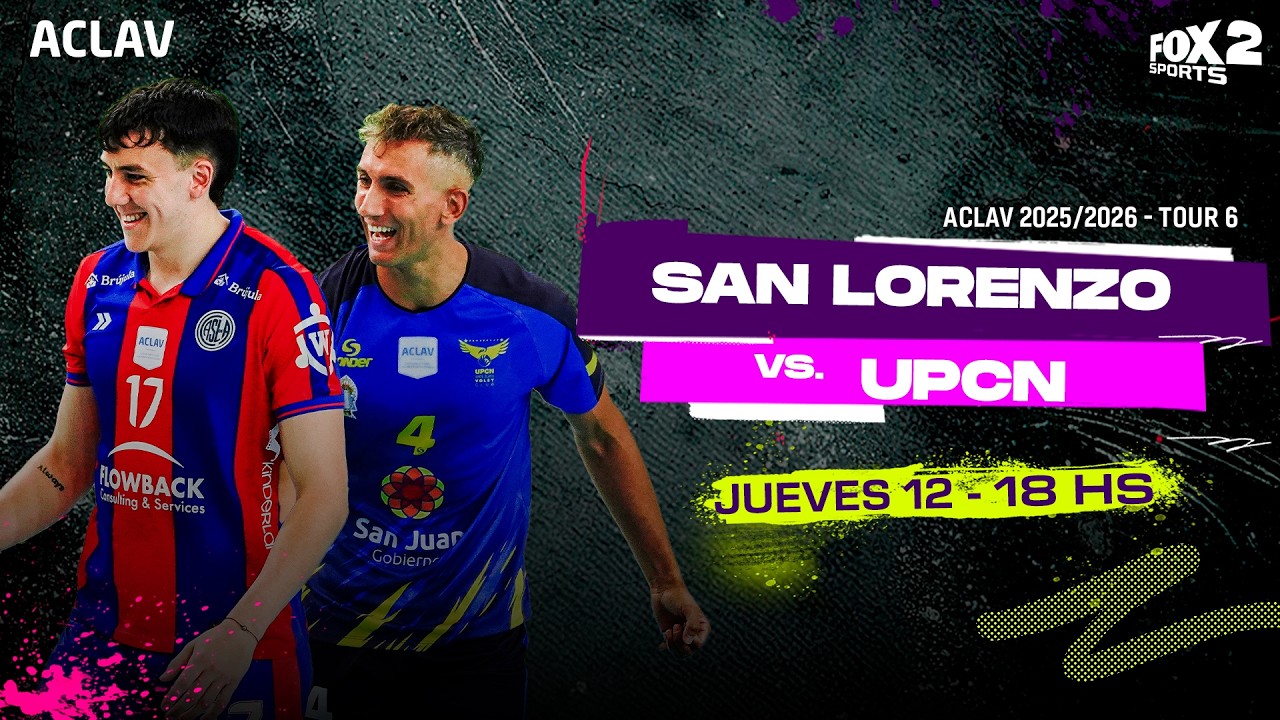 EN VIVO 🔴 || SAN LORENZO vs UPCN SAN JUAN - VÓLEY ACLAV 2025/2026 TOUR 6