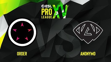 ORDER vs Anonymo | Highlights | ESL Pro League Conference Season 15