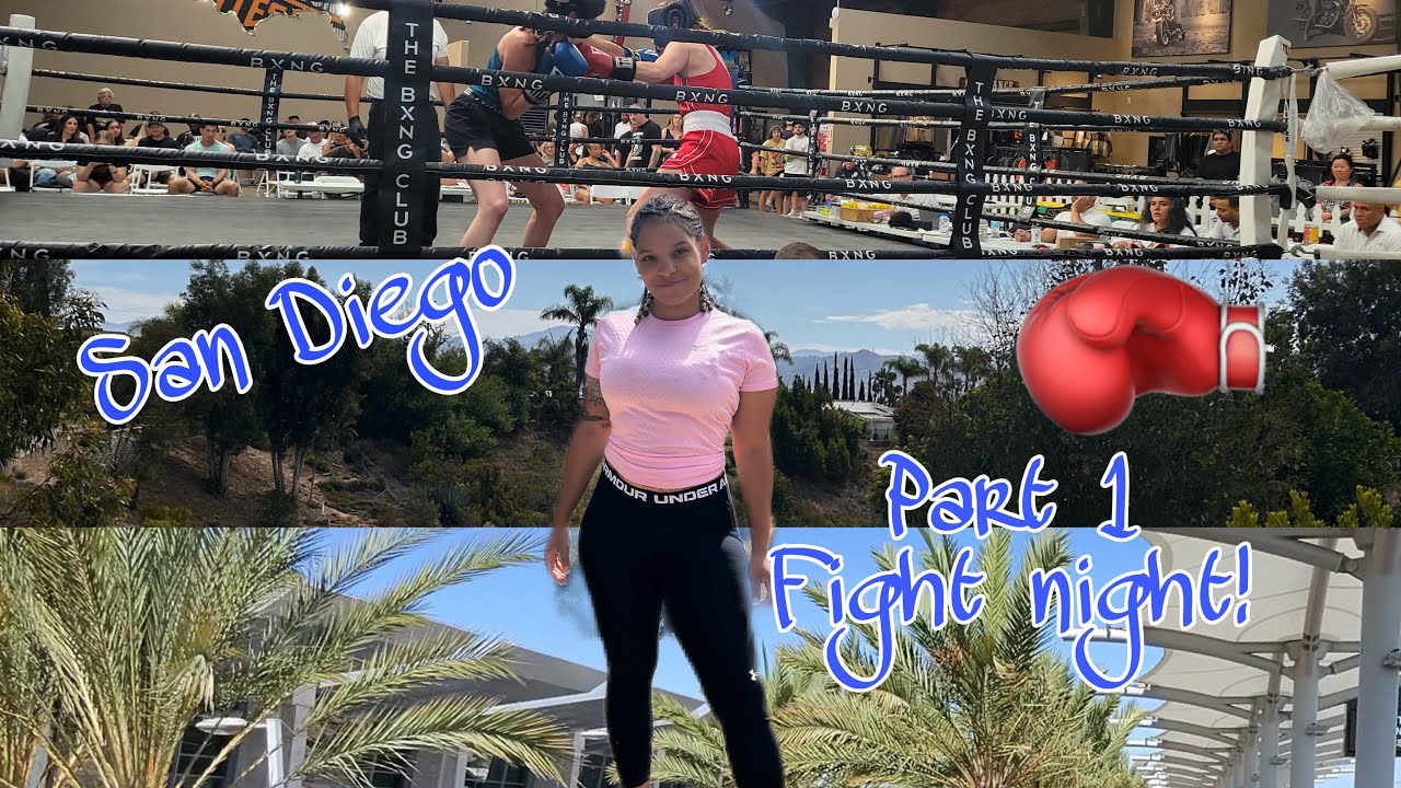 🌴 San Diego Vlog | Part 1: Fight Weekend, Yoga & Good Vibes 🥊✨