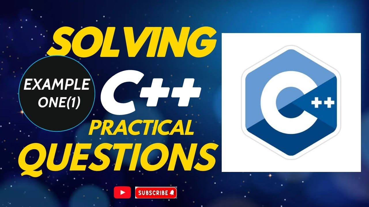 C++ Practical Questions and Answers - Example 1 - YouTube