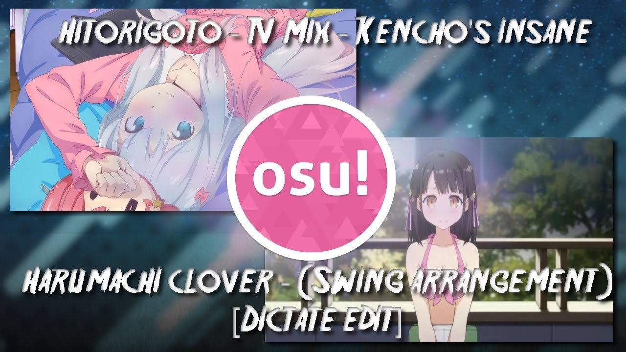 Osu! - Hitorigoto + Harumachi Clover - DTHD - 300pp + plays.