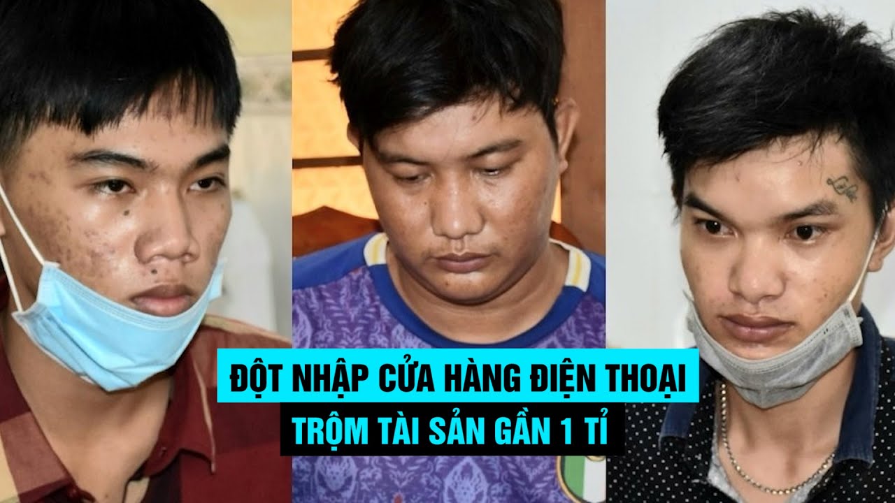 Liều lĩnh đột nhập cửa hàng điện thoại trộm gần 1 tỉ... - youtube