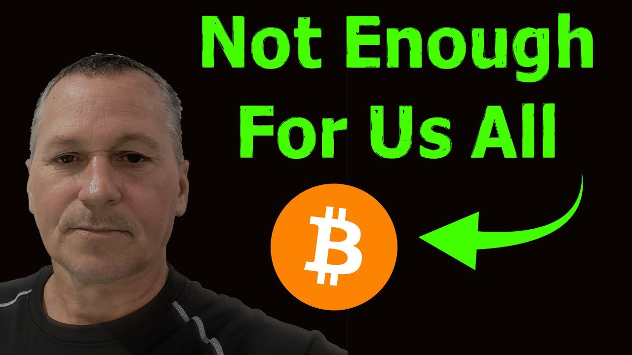 Not enough Bitcoin ?! - YouTube