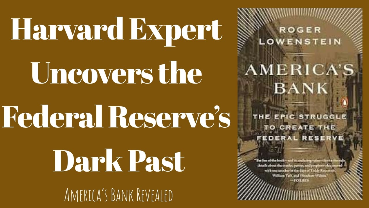 America's Bank by Roger Lowenstein | Core Message